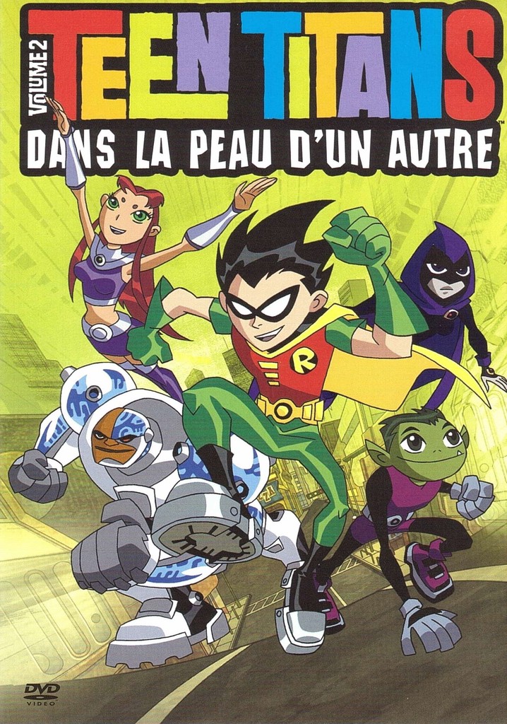 Saison 1 Teen Titans Streaming Où Regarder Les épisodes